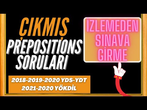 Çıkmış Prepositions ( Edat) Soruları- 👍Youtube'da TEK 😉 -Tüm sorular tek videoda