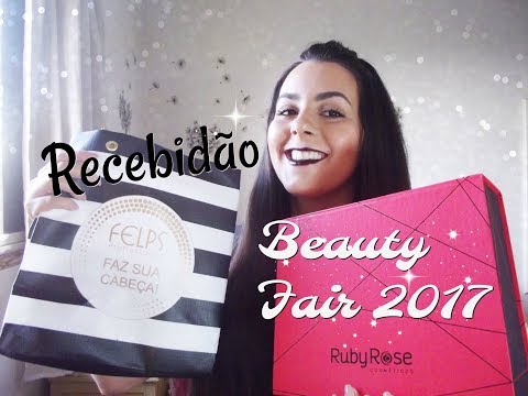 Recebidão Beauty Fair 2017