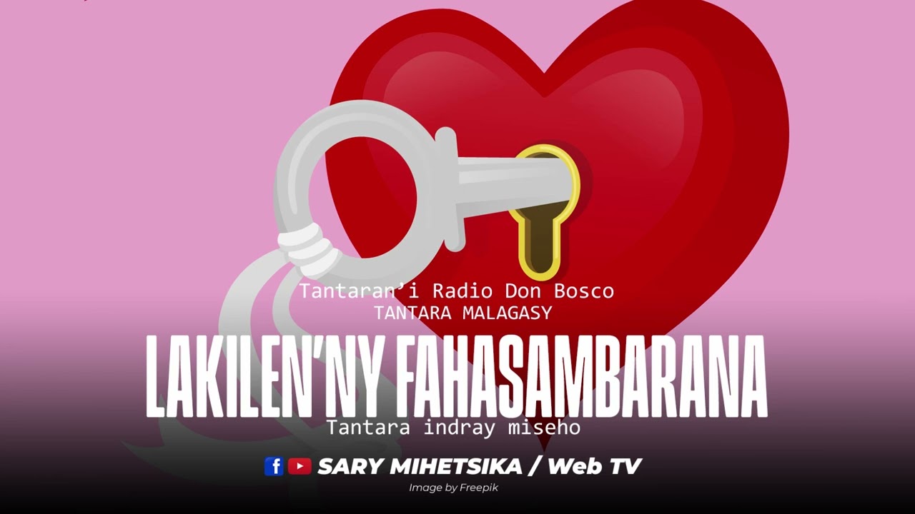Tantara Malagasy - LAKILEN'NY FAHASAMBARANA (Tantaran'i Radio Don Bosco) Tantara Indray Miseho