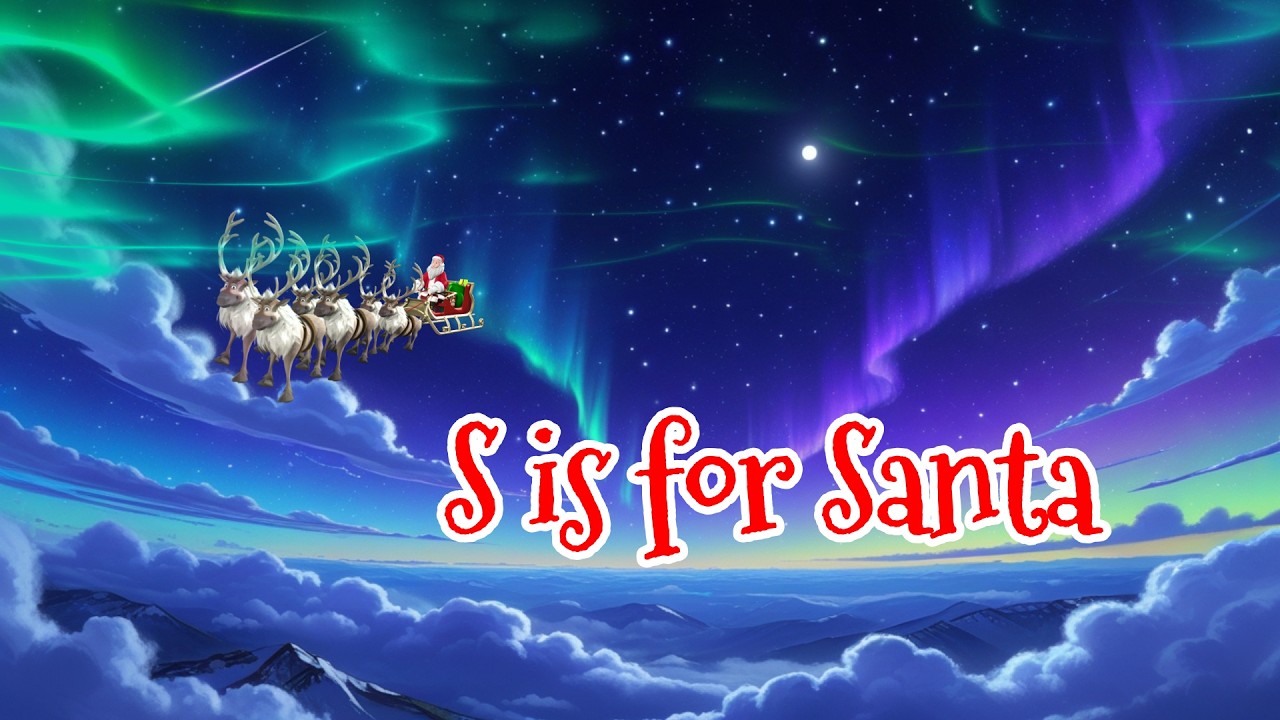 S is for Santa  | Christmas Phonics Song for Kids 🎅