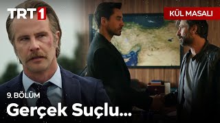 Gerçek suçlu ortaya çıktı! - Kül Masalı 9. Bölüm