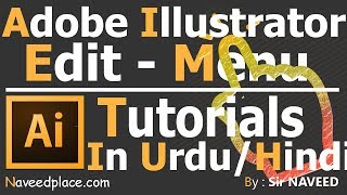 Adobe illustrator | EditMenu - Tutorials In Urdu/Hindi