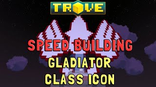 T.R.O.V.E - Speed Building of Dragon Nest Gladiator Class Icon ~ !
