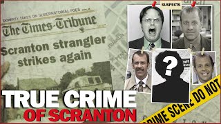 Scranton Strangler - A True Crime Series (The Full Series)