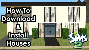 [2014] How To Download & Install Houses On The Sims 2 - Step By Step Demos