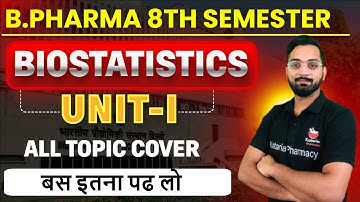 Biostatistics & Research Methodology – Unit 1 | Full Concept + Examples in Hindi" B.Pharma 8th Sem.