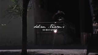 Dolan Stearns, Substance Part Transworld Skateboarding