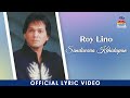 Roy Lino - Sandiwara Kehidupan  (Official Video Lyric)