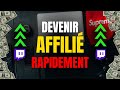 Obtenir laffiliation twitch en 1 mois  tutoriel complet  2023