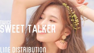 TWICE (트와이스) - Sweet Talker - Line Distribution