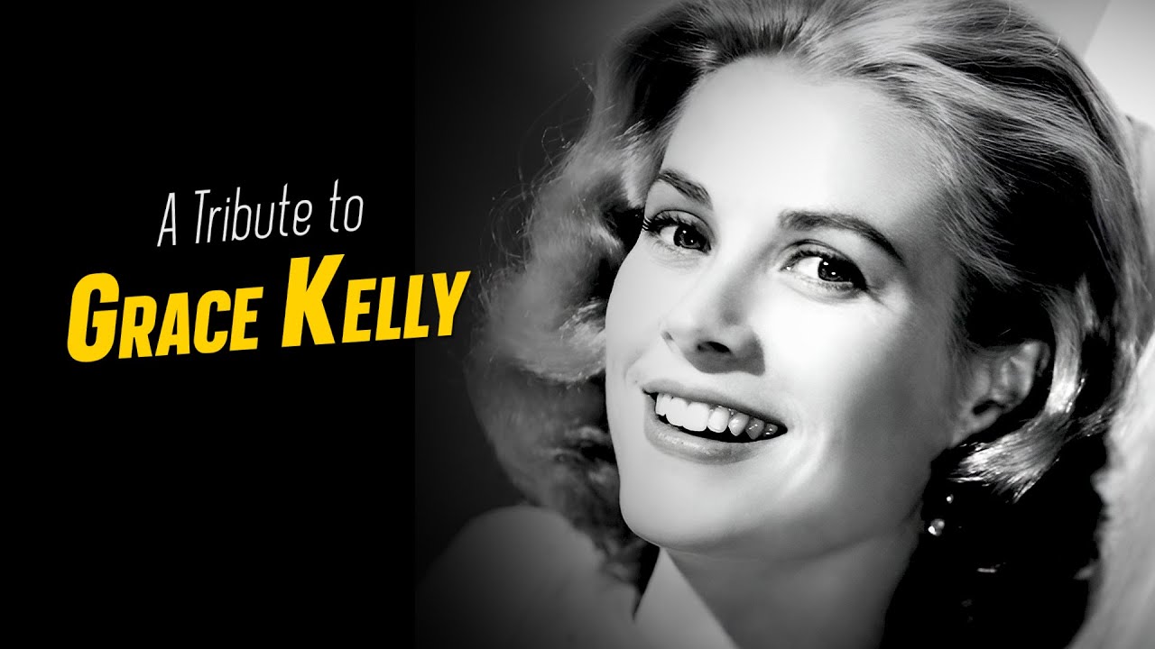 A Tribute to GRACE KELLY
