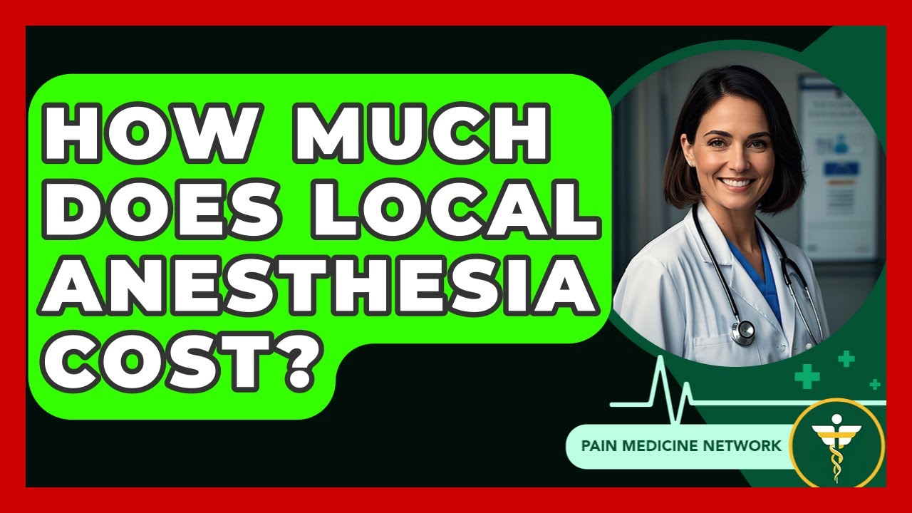 How Much Does Local Anesthesia Cost? - Pain Medicine Network