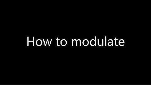 Beginners guide to Modulation
