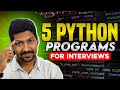 5 Python Programs for Interview | Telugu 