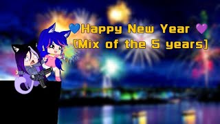 🎇💜Happy New Year💜 🎇[Mix of the five years]//Lose control\\\\ {Gacha Mix}