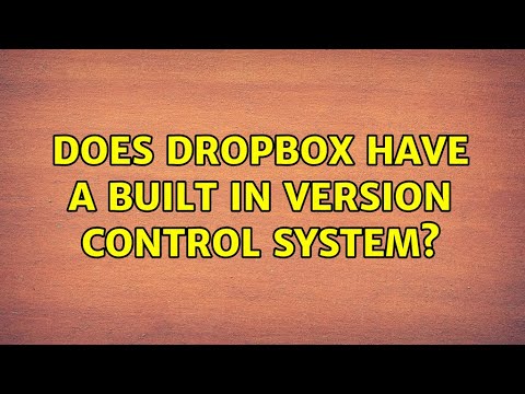 Does Dropbox have a built in version control system?