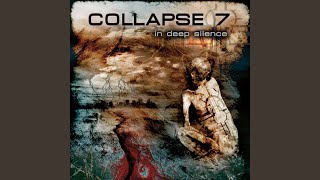 Watch Collapse 7 Into Obscurity video