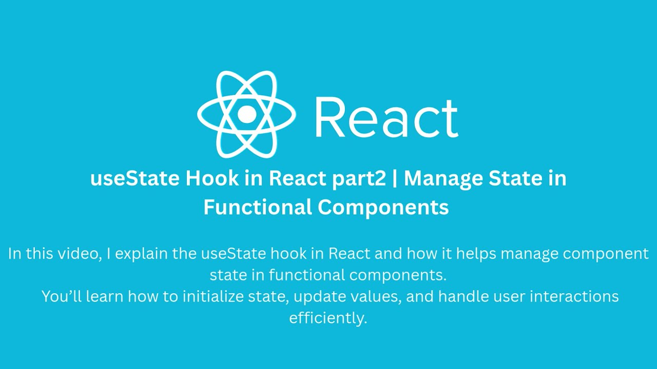 useState Hook in React Part2 | Manage State in Functional Components ...