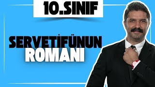 10.Sinif Servetifünun Romanı