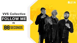 VVS Collective's new single "Follow Me" in 88 Seconds