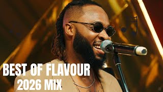 Best Of Flavour Nabania 2026 Mix  Latest Highlife U0026 Afrobeat Hits nonstop
