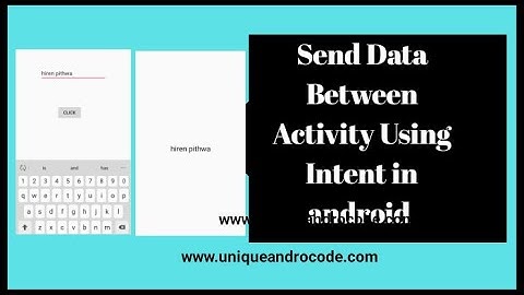 Send data between activities using intents