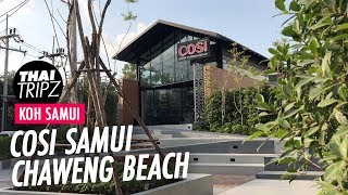 Cosi Samui Chaweng Beach - Koh Samui, Thailand | THAITRIPZ