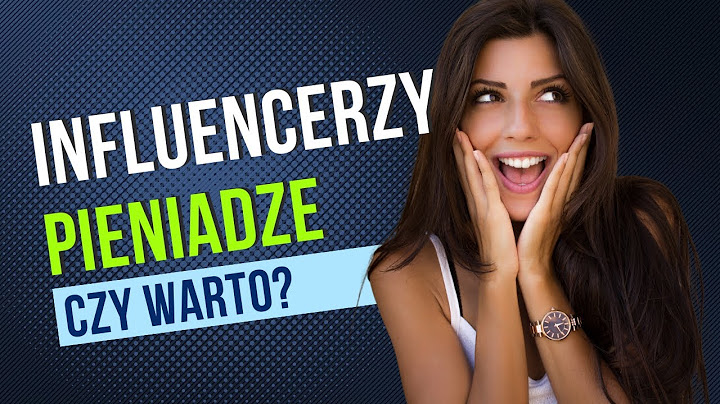 Influencerzy i Pieniądze: Dlaczego Marzymy o Ich Stylu Życia?