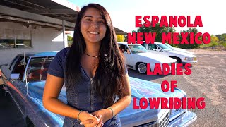 Espanola New Mexico, Ladies of Lowriding.