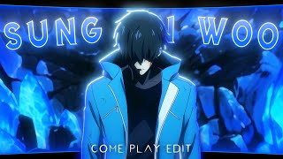 Sung Jin Woo - Come Play [Edit/AMV]