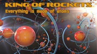 Everything is made of atoms by King of Rockets. Alternative rock song.