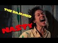 The Damned - Nasty *Video Nasty Edition* (New HD Version)