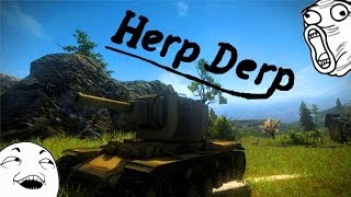 World of Tanks - KV-2 Derp Compilation