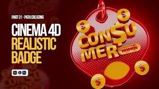 Cinema 4D Realistic Badge Design - Part 01 | Creating The Base Shape