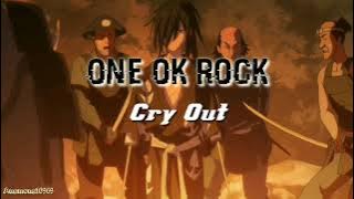 ONE OK ROCK - CRY OUT (Lyric Indonesian Translation)