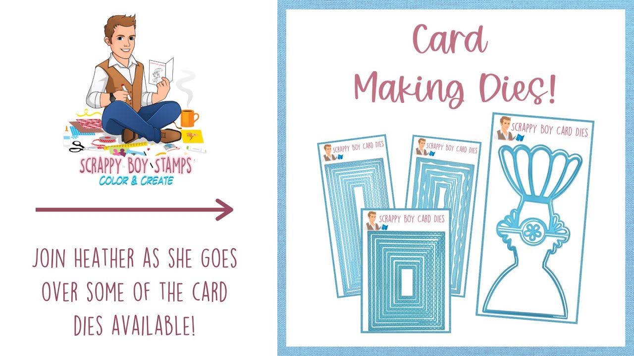 Walk Through of Some of the Card Basic Dies