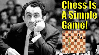 Petrosian Makes Chess Easy to Understand!