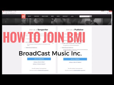 How to Join BMI (BroadCast Music Inc.) Start Collecting Music Royalties