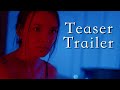 Staring Back (Horror Film) | Teaser Trailer