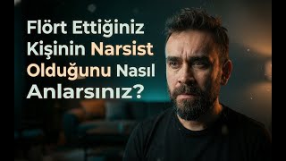 Download Lagu Flört Ettiğiniz Kişinin Narsist Olduğunu Nasıl Anlarsınız? MP3