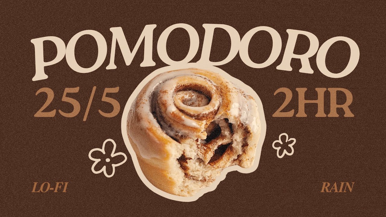 𝒄𝒊𝒏𝒏𝒂𝒎𝒐𝒏 𝒓𝒐𝒍𝒍 🤎 rainy focus session | 25/5 pomodoro timer | cozy lofi deep work music