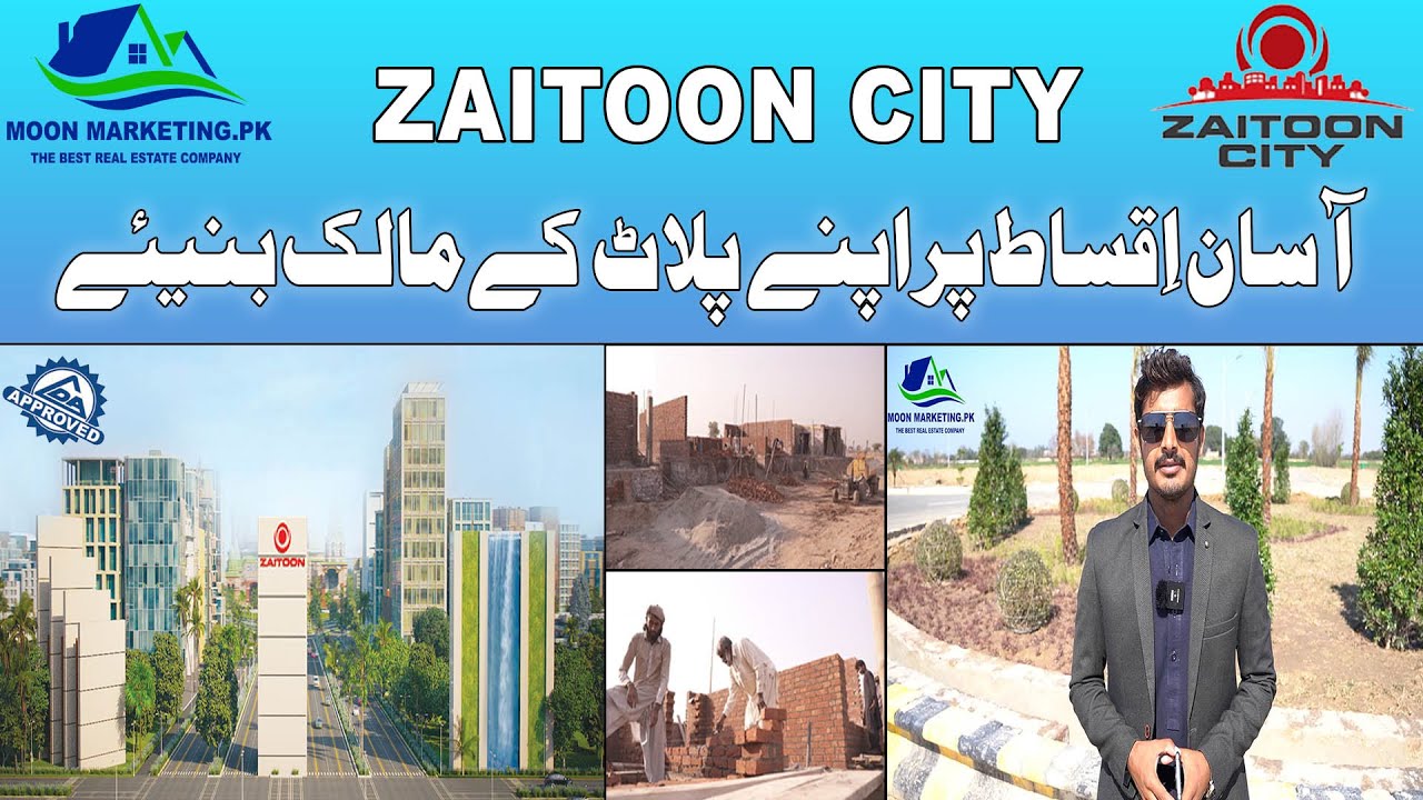 LDA Approved Zaitoon City Latest Update Progress
