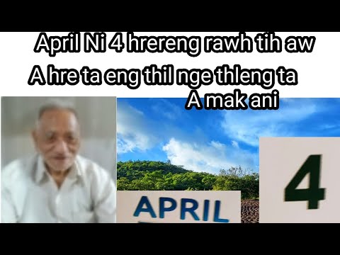 April Ni 4 hrereng rawh Pu Rammawia p5