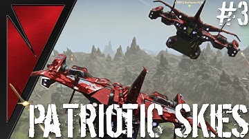 Planetside 2 - Patriotic Skies 3: Weapons Platform, Not Transport