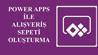 Power Apps Alışveriş Sepeti Oluşturma-Stok Sayma ve Stoktan Düşme-PowerApps Shopping Cart screenshot 1