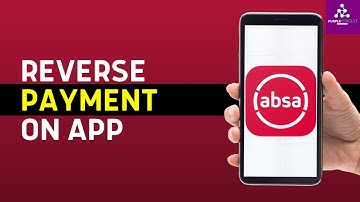 How To Reverse Payment On Absa App (2024)
