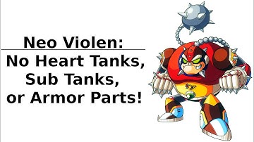 Bonus: Mega Man X2 (100% Guide)—Neo Violen without Armor Parts, Heart Tanks, or Sub Tanks!