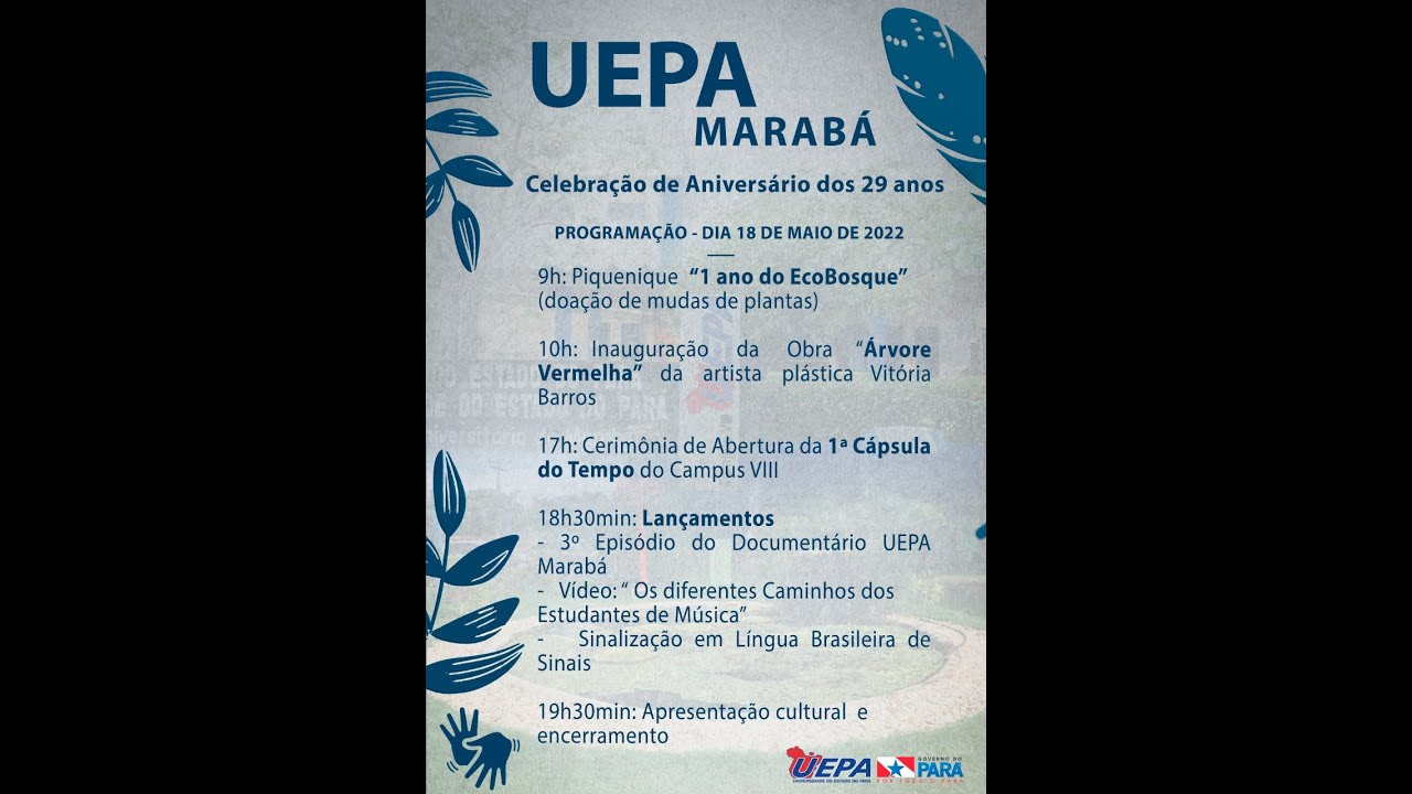 HOJE A UEPA CAMPUS VIII MARABÁ FAZ ANIVERSÁRIO ! - YouTube