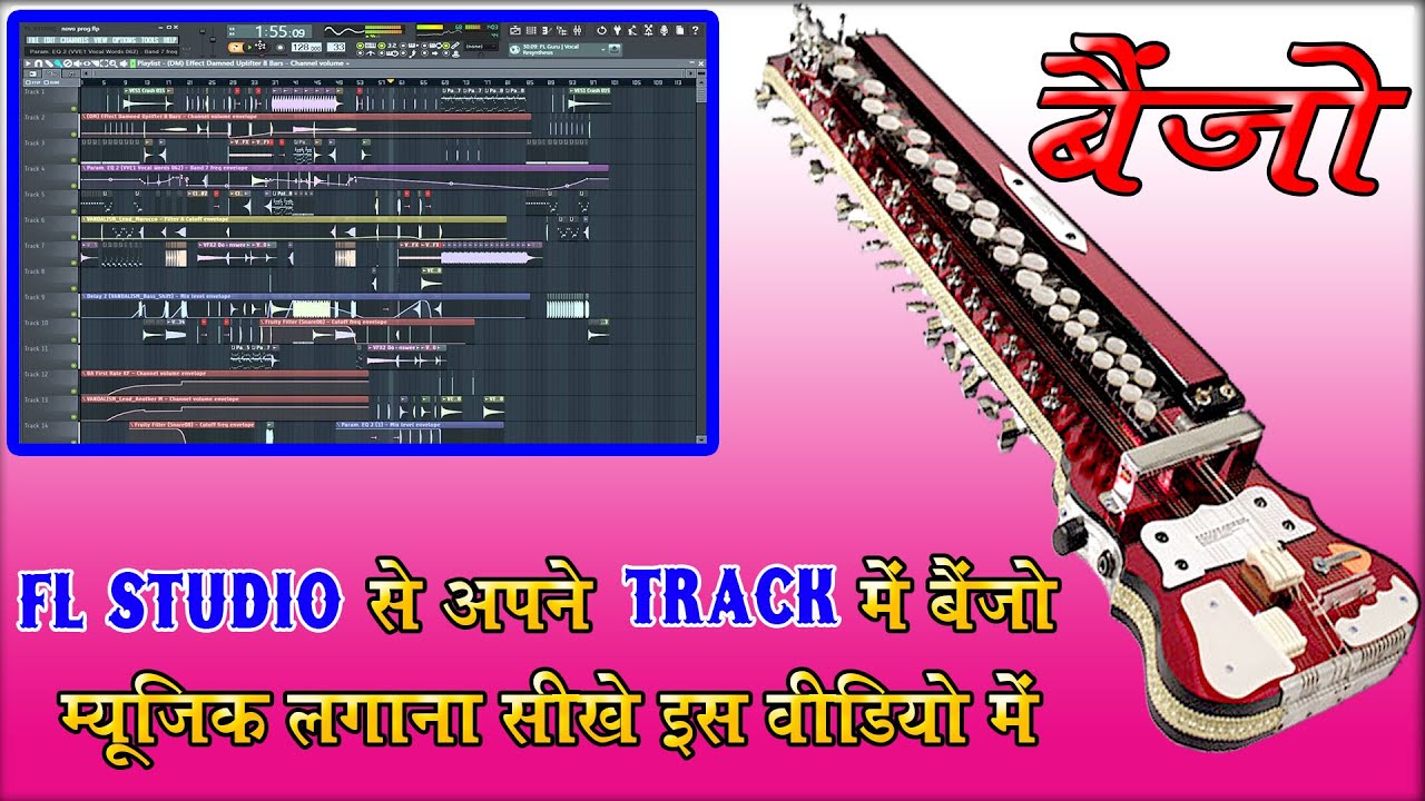 FL_STUDIO_में_Track_बनाओ_Banjo_म्यूजिक_लगाके FL Studio Mein Track