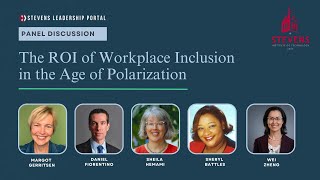 Inclusive Leadership Virtual Panel - The ROI of Workplace Inclusion in the Age of Polarization